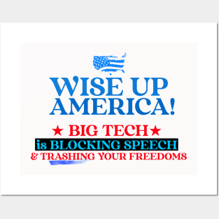 Wise Up America - Big Tech is Blocking You Posters and Art